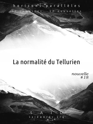 cover image of La normalité du Tellurien